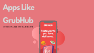 5 Best food delivery apps like Grubhub