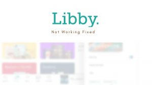 Libby app not working-min