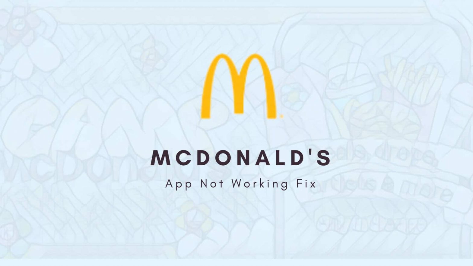 Mcdonald's app not working fix-min