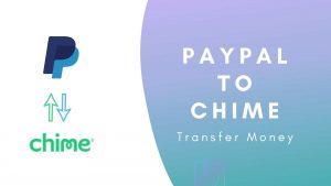 How To Send Money From Paypal to Chime 2023 (Steps)