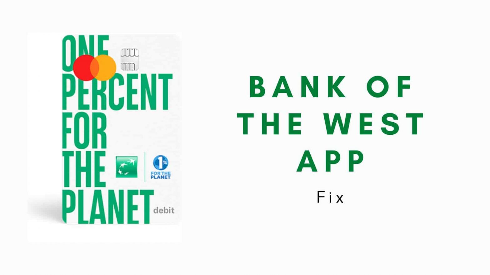 Why Bank of the West app is not working