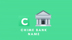 Chime Bank name and address