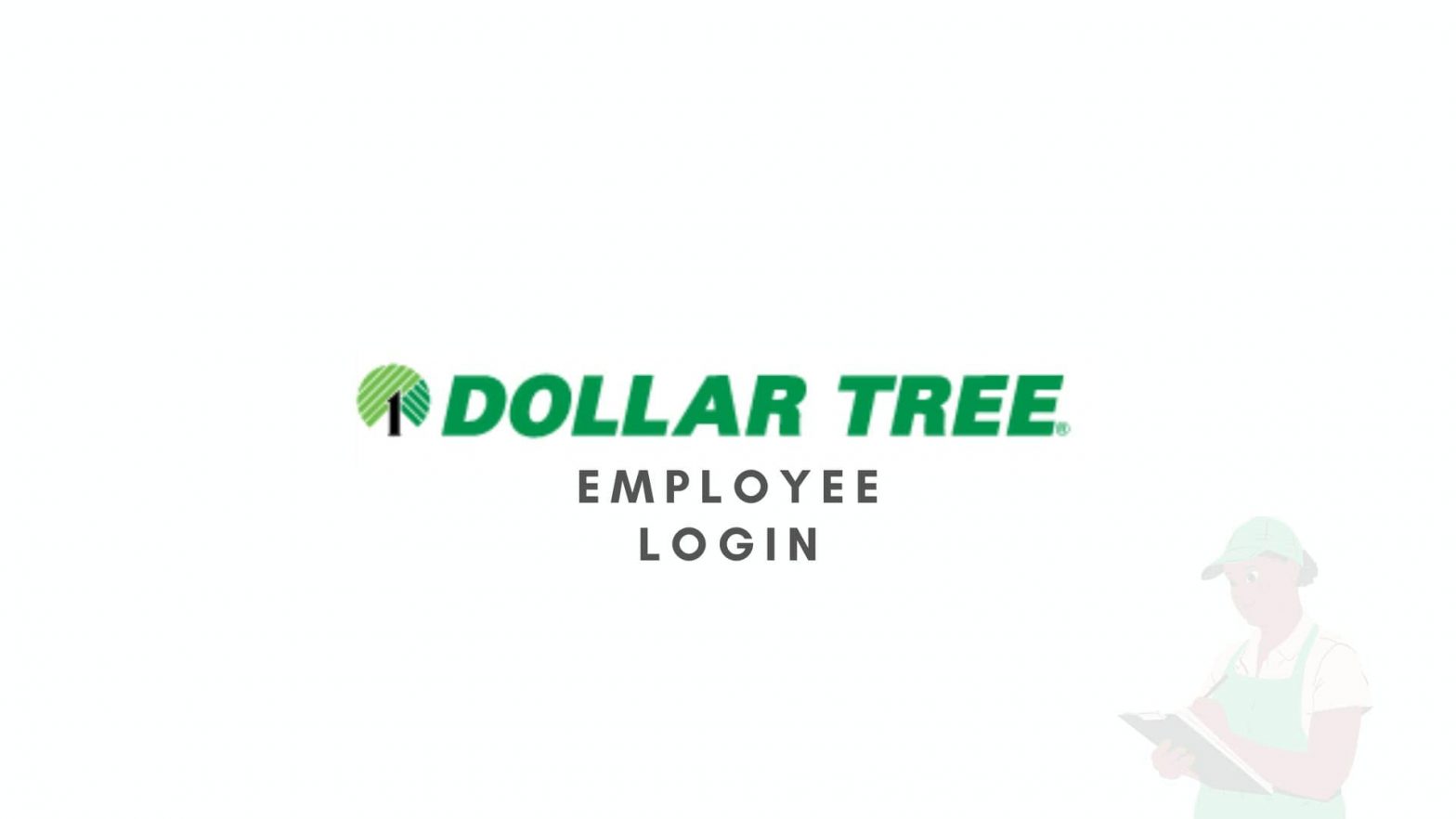 DollarTree Employee login
