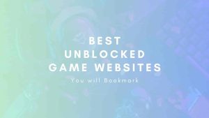 Best Unblocked games sites