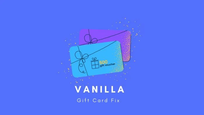 Vanilla Gift card not working